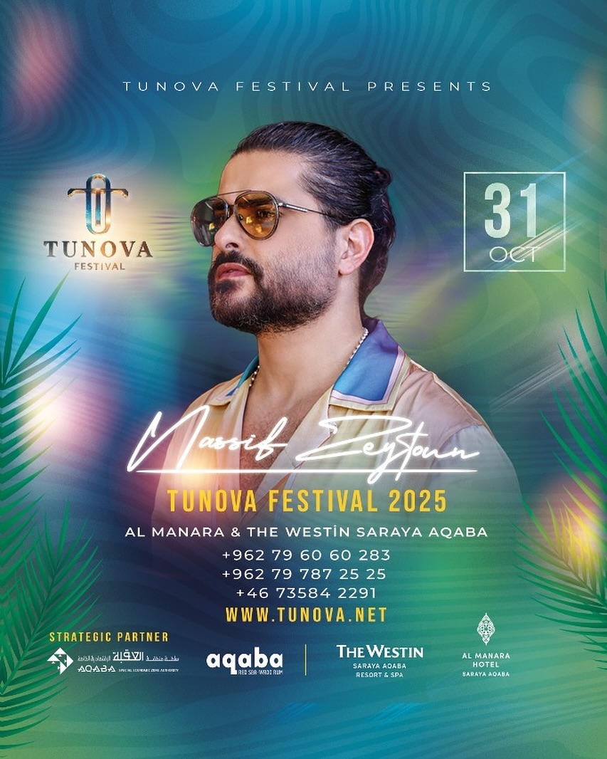 مهرجان Tunova 2025، حفلات العقبة، إليسا في الأردن، راغب علامة 2025، ناصيف زيتون وجوزيف عطية، عاصي الحلاني حفلة، فعاليات موسيقية الأردن، حفلات البحر الأحمر، The Westin العقبة، Al Manara العقبة، مهرجانات الأردن 2025