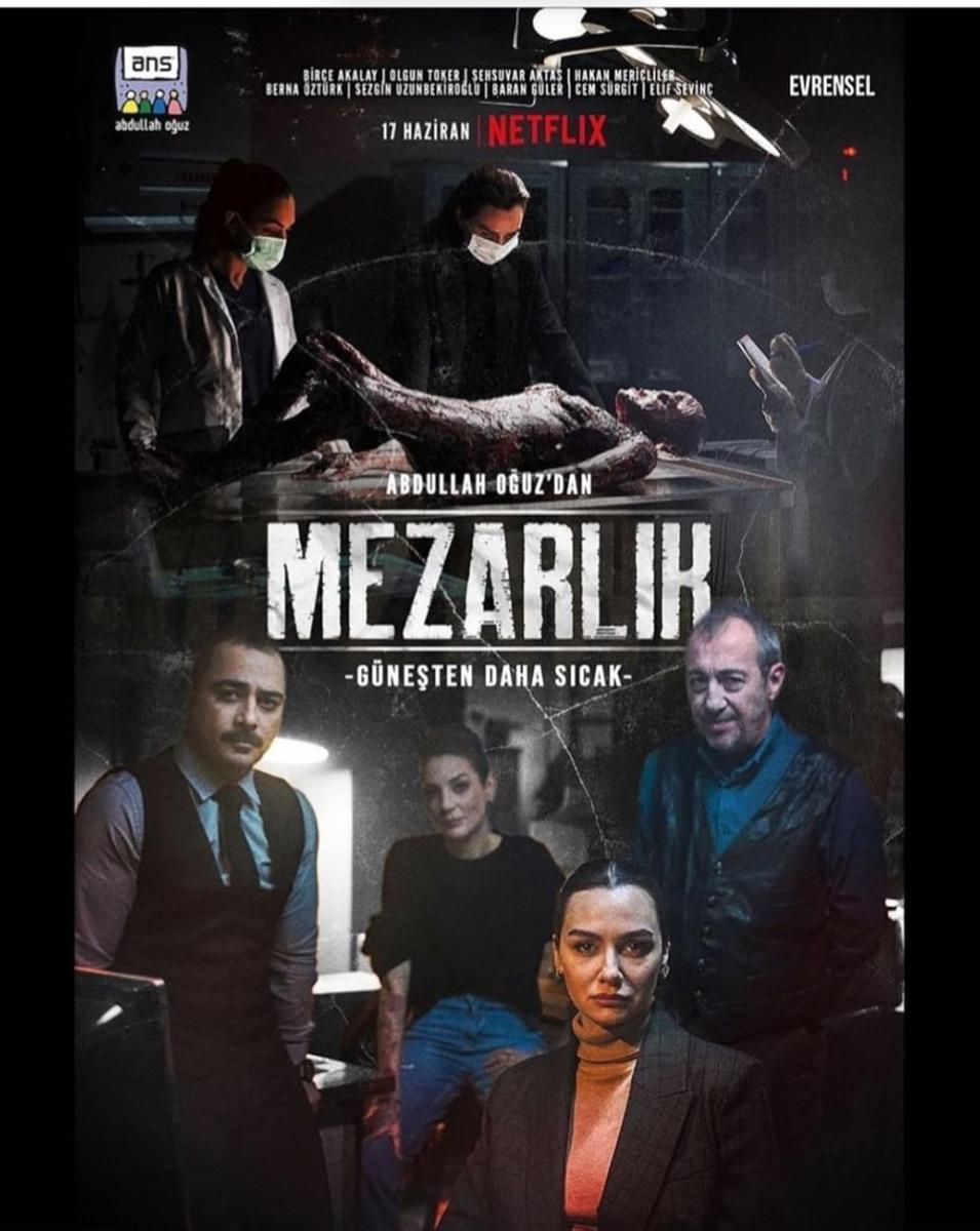مسلسل المقبرة - Mezarlık - Graveyard
