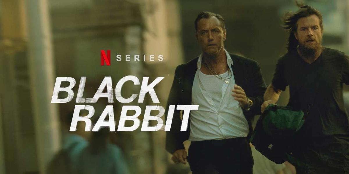 مسلسل Black Rabbit - الأرنب الأسود
