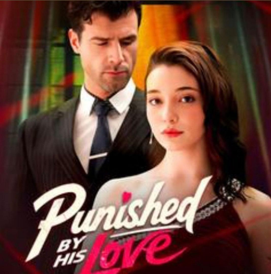 مسلسل معاقبة - Punished by His Love 