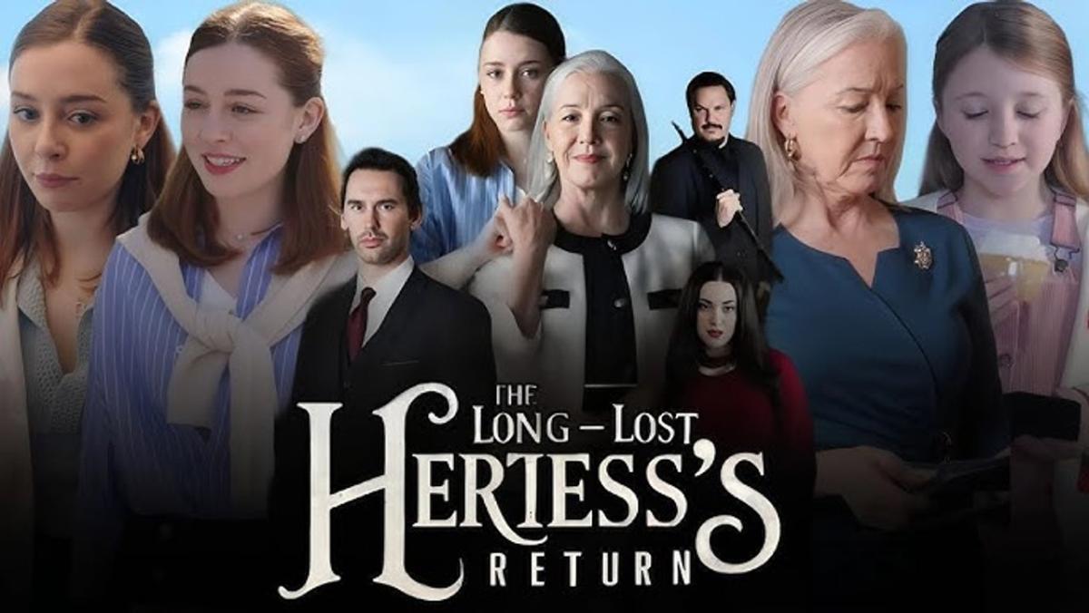 مسلسل عودة الوريثة الضائعة - The Long-Lost Heiress's Return
