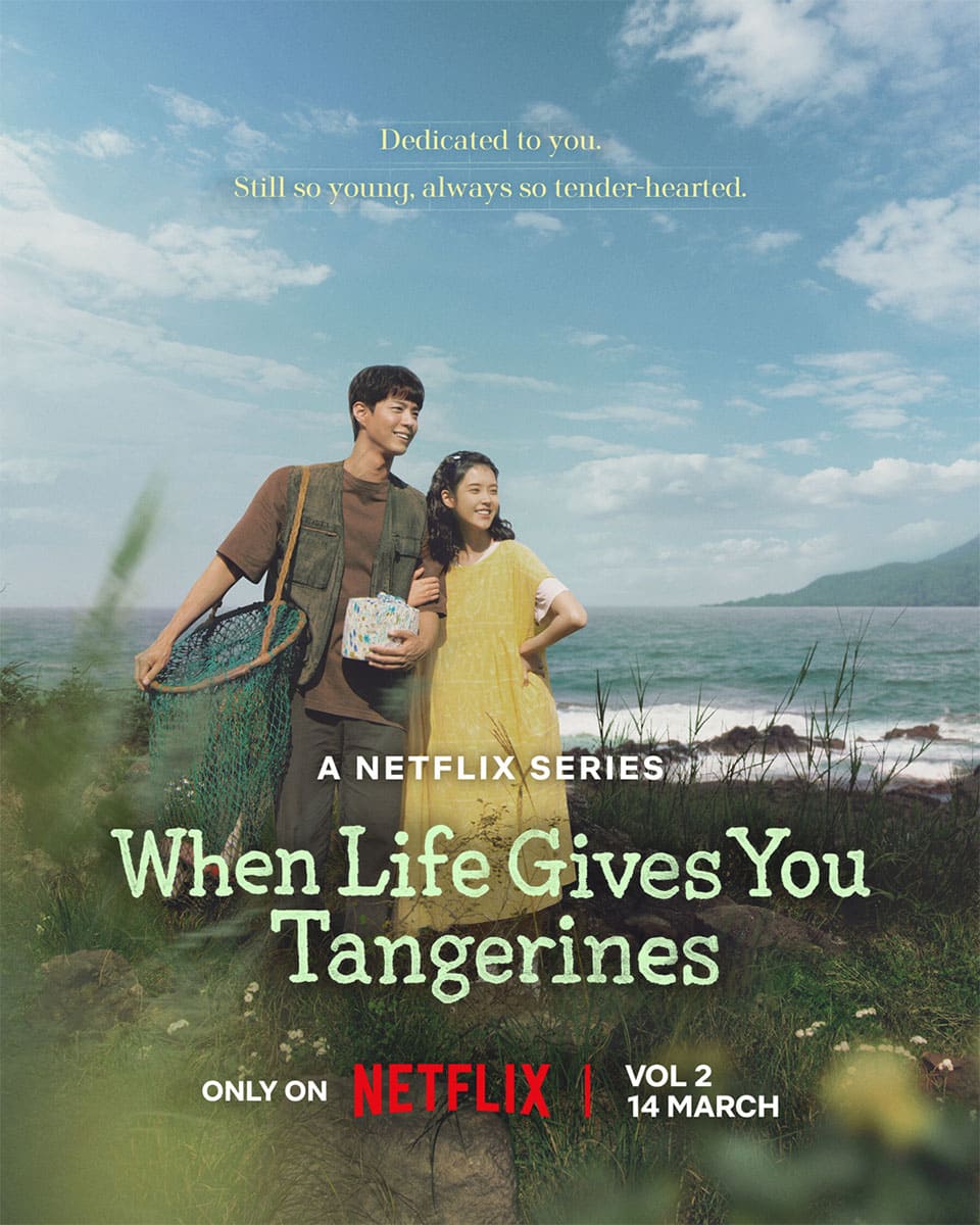 أفضل 10 مسلسلات كورية لعام 2025 - عندما تمنحك الحياة ثمار اليوسفي - When Life Gives You Tangerines