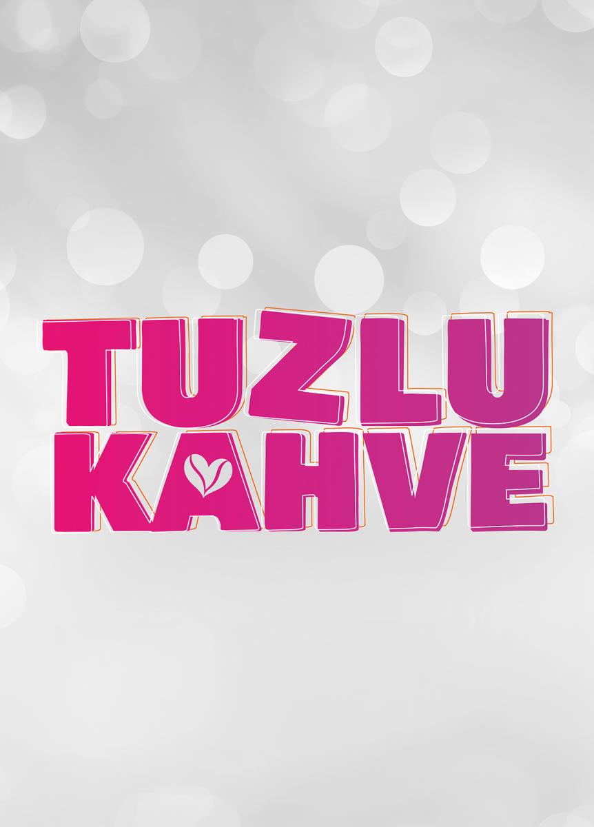 مسلسل قهوة مالحة - Tuzlu Kahve