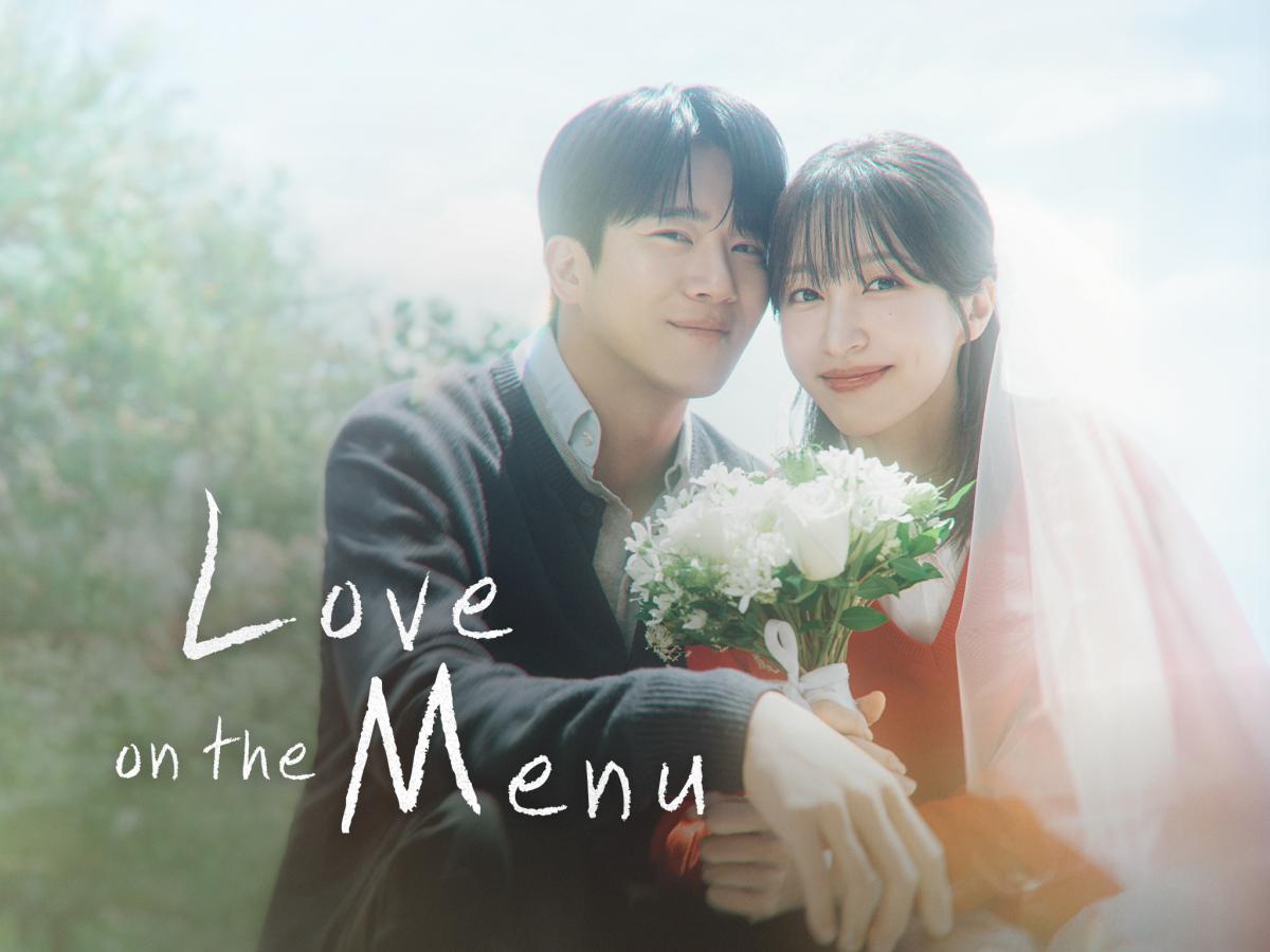 مسلسل الحب على القائمة - الحب على قائمة الطعام -&nbsp;Love on the Menu 