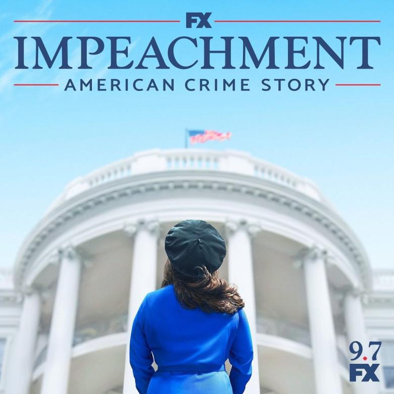 بوستر مسلسل Impeachment - انستغرام @americancrimestoryfx