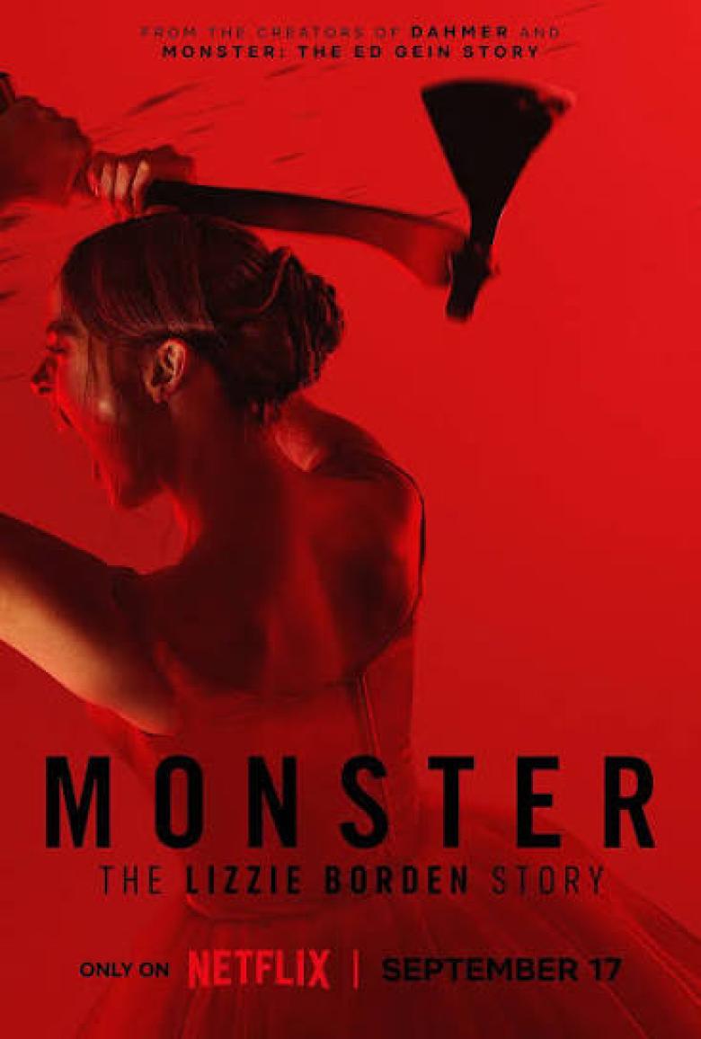 Monster: The Lizzie Borden Story.