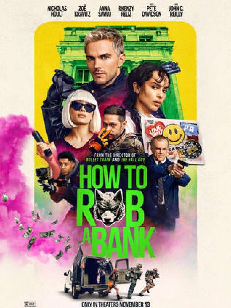 How to Rob a Bank