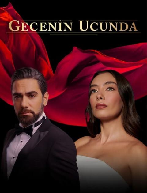 على مشارف الليل - Gecenin Ucunda