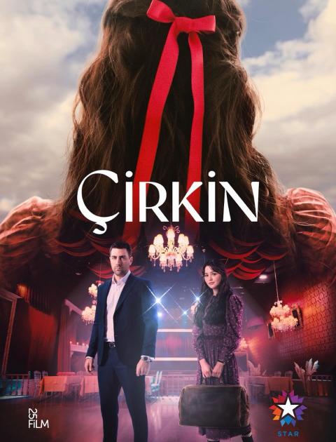 مسلسل القبيحة - Çirkin– Ugly - مصدر الصورة غوغل
