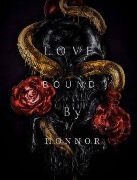 Love, Bound by Honor