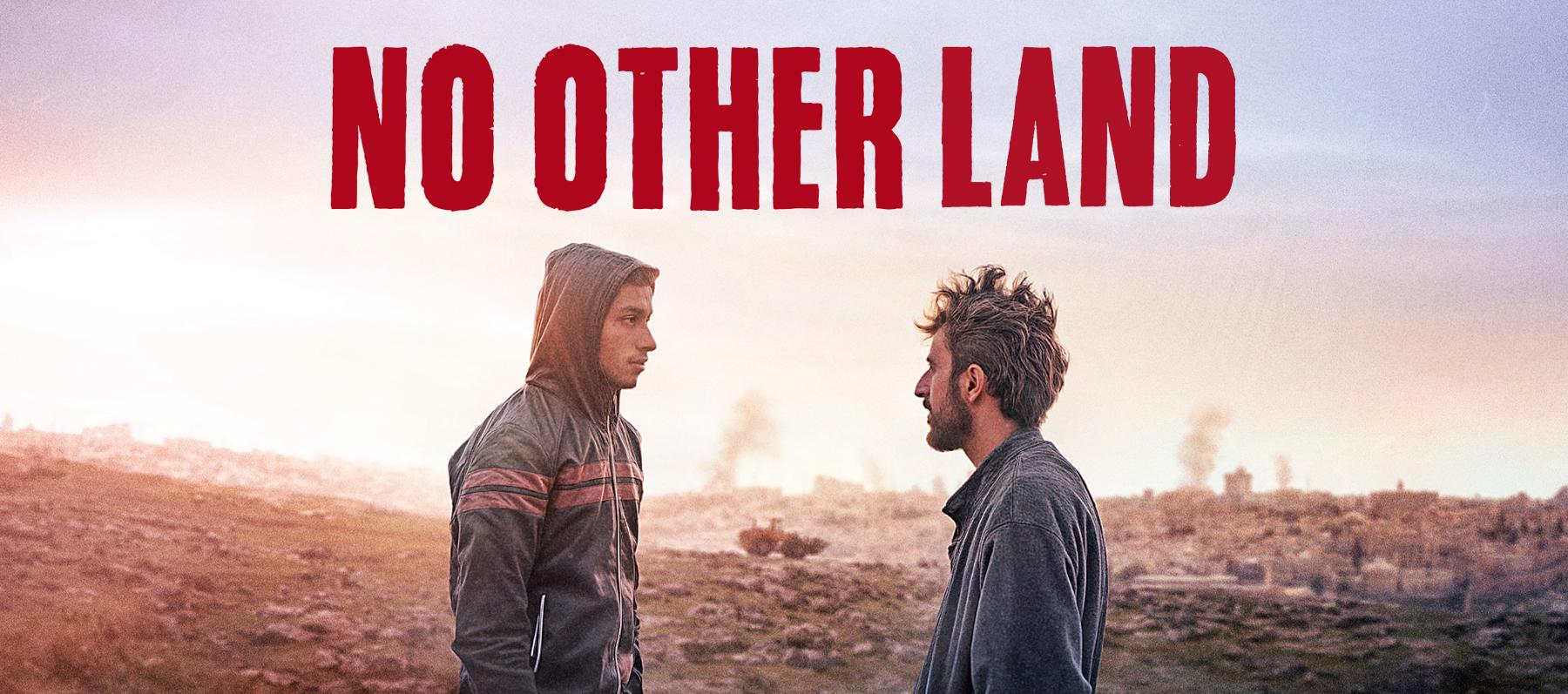 No Other Land - لا أرض أخرى