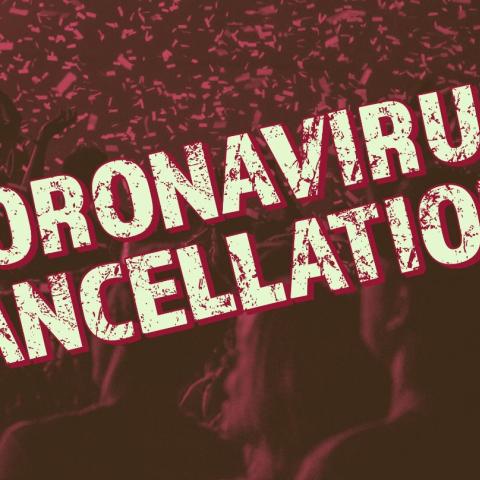 لائحة الإلغاء أو التأجيل الذي تسبب به كورونا