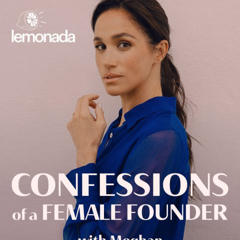 ميغان ماركل - Confessions of a Female Founder